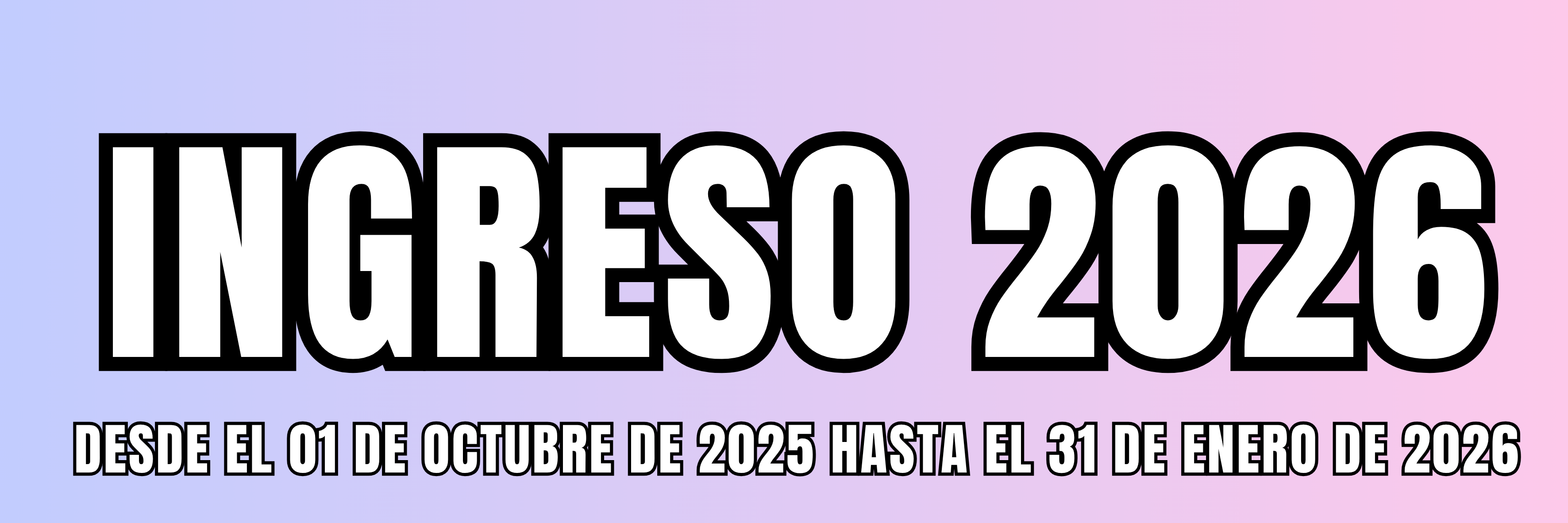 INGRESO 2026